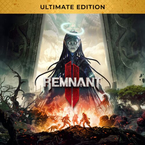 Remnant II — Ultimate Edition