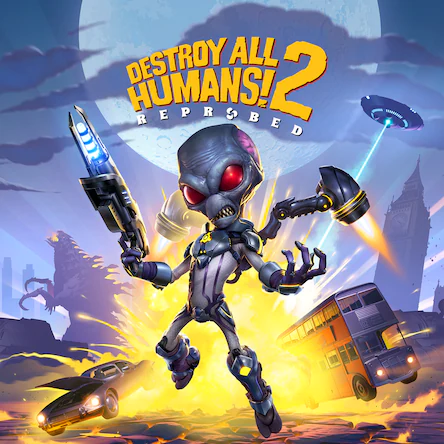 Destroy All Humans! 2 — Reprobed